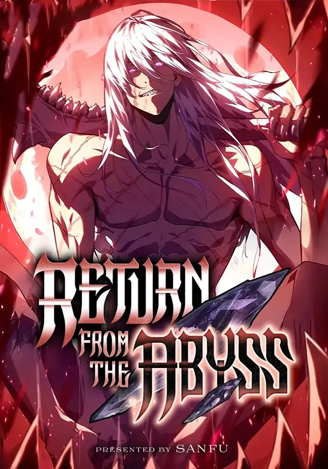 Return From the Abyss ผู้หวนคืนจากเหวนรก